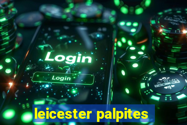 leicester palpites